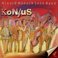 Arnold Hänsch Jazzband - Konfus